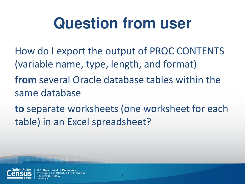 Beautiful proc contents output using the ods excel destination ppt