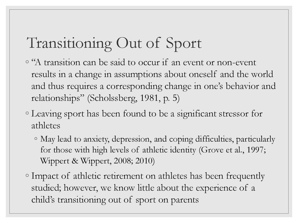Transitioning Out of Sport