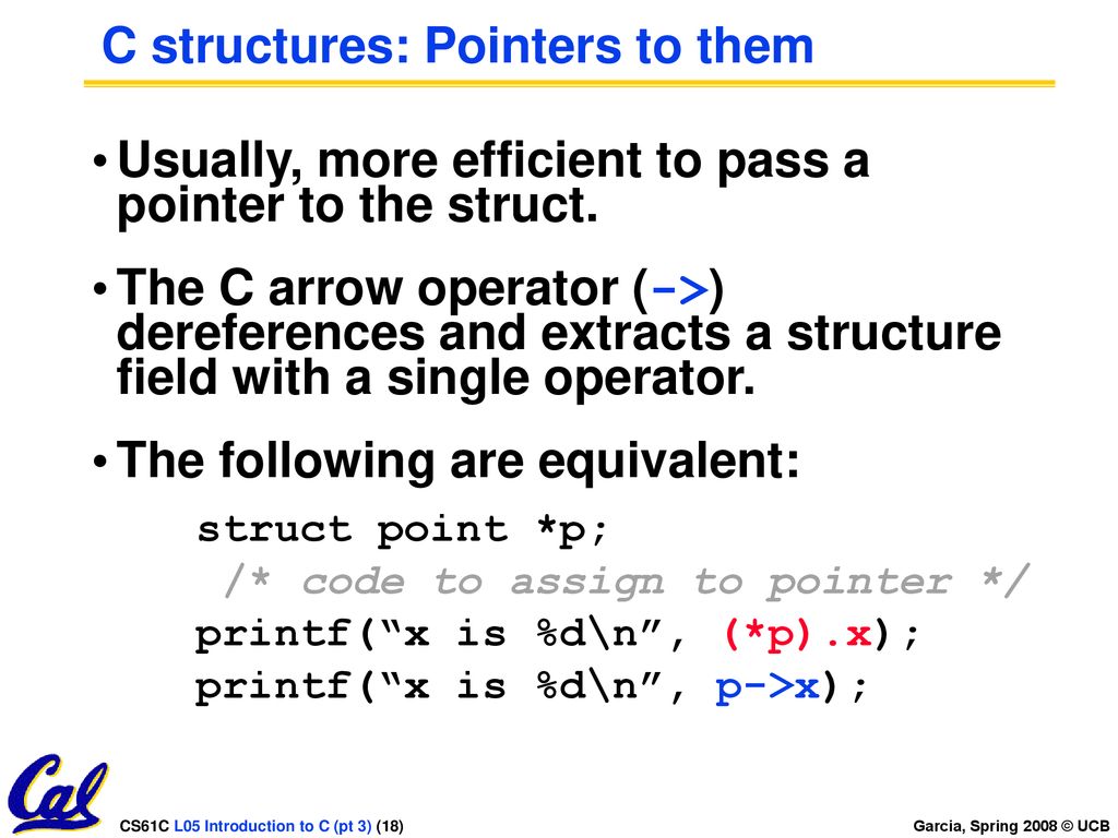 C structures: Pointers to them