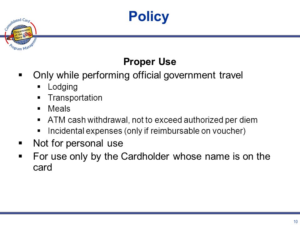 Policy+Proper+Use+Only+while+performing+official+government+travel