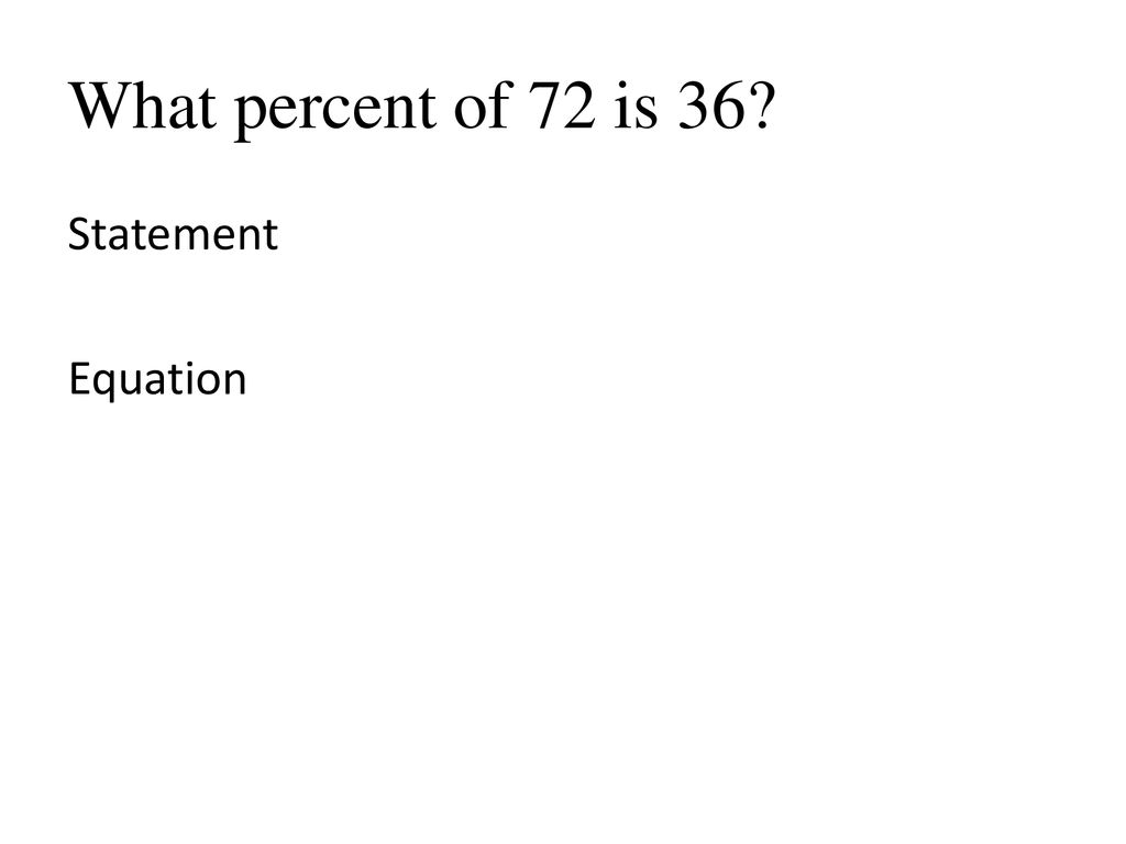 What Percent Of Whole Is Part What Part Is Percent Of Whole Ppt what-percent-of-whole-is-part-what-part-is-percent-of-whole-ppt