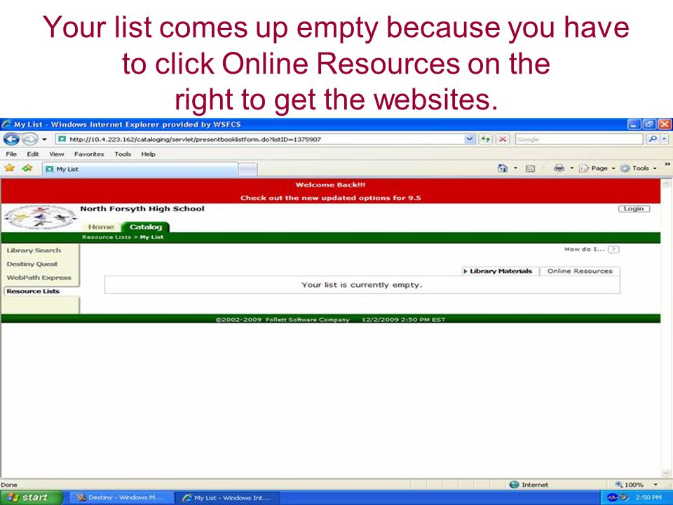 Your list comes up empty because you have to click Online Resources on the right to get the websites.