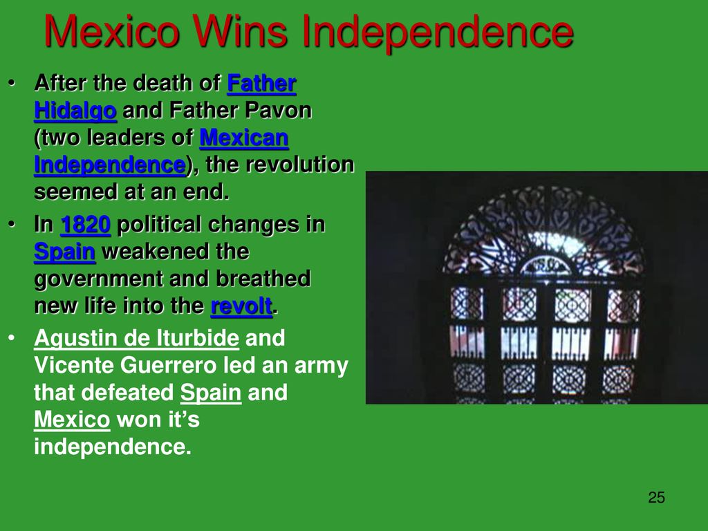 Mexico Wins Independence