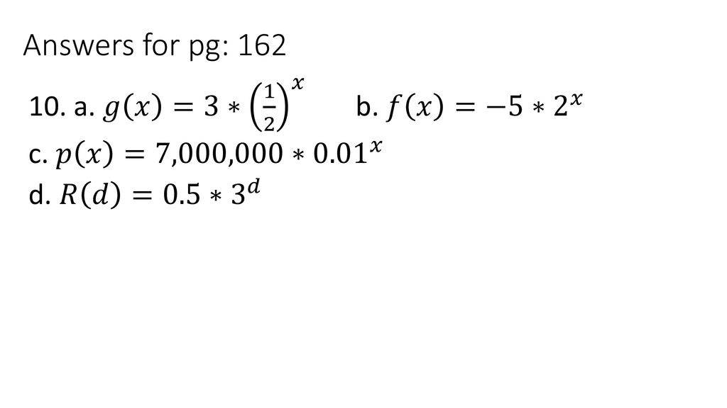 E 5 7 More Exponential Functions In Context E 6 Ppt Download