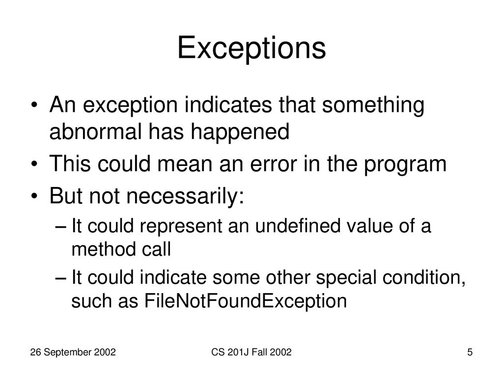 Lecture 9: Exceptions in Java CS201j: Engineering Software - ppt download