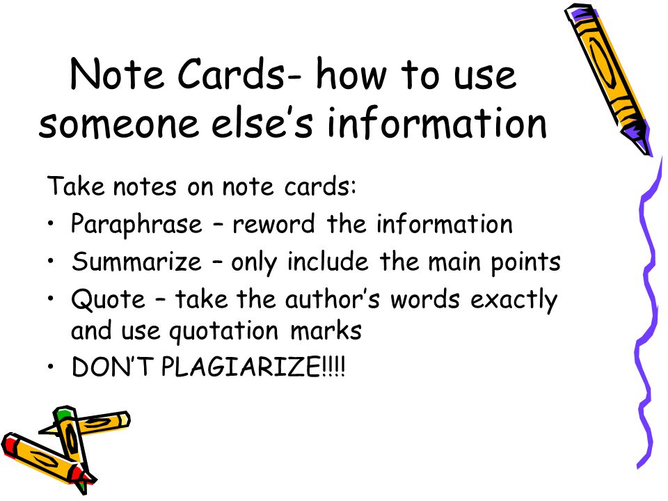 Note Cards- how to use someone else’s information