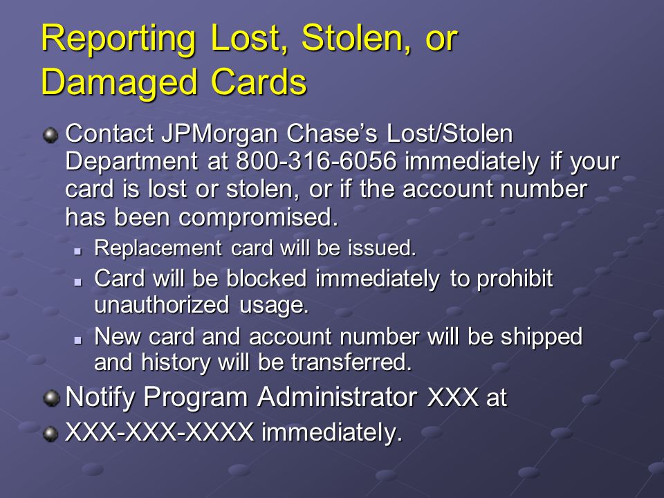 Reporting Lost, Stolen, or Damaged Cards