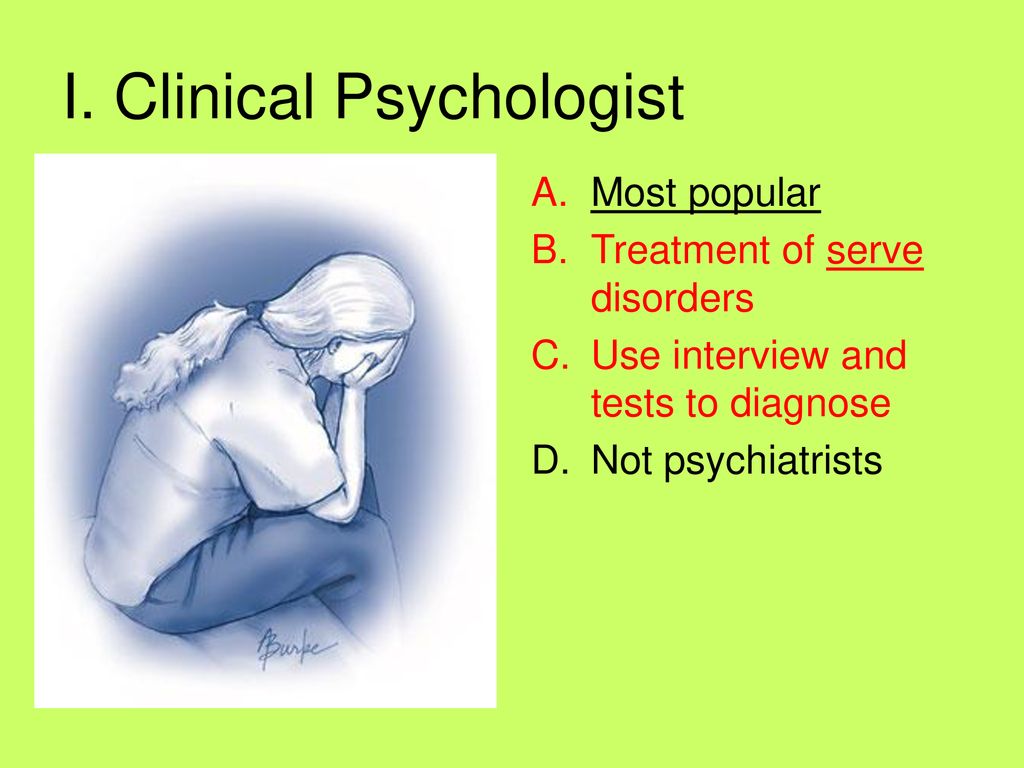I. Clinical Psychologist