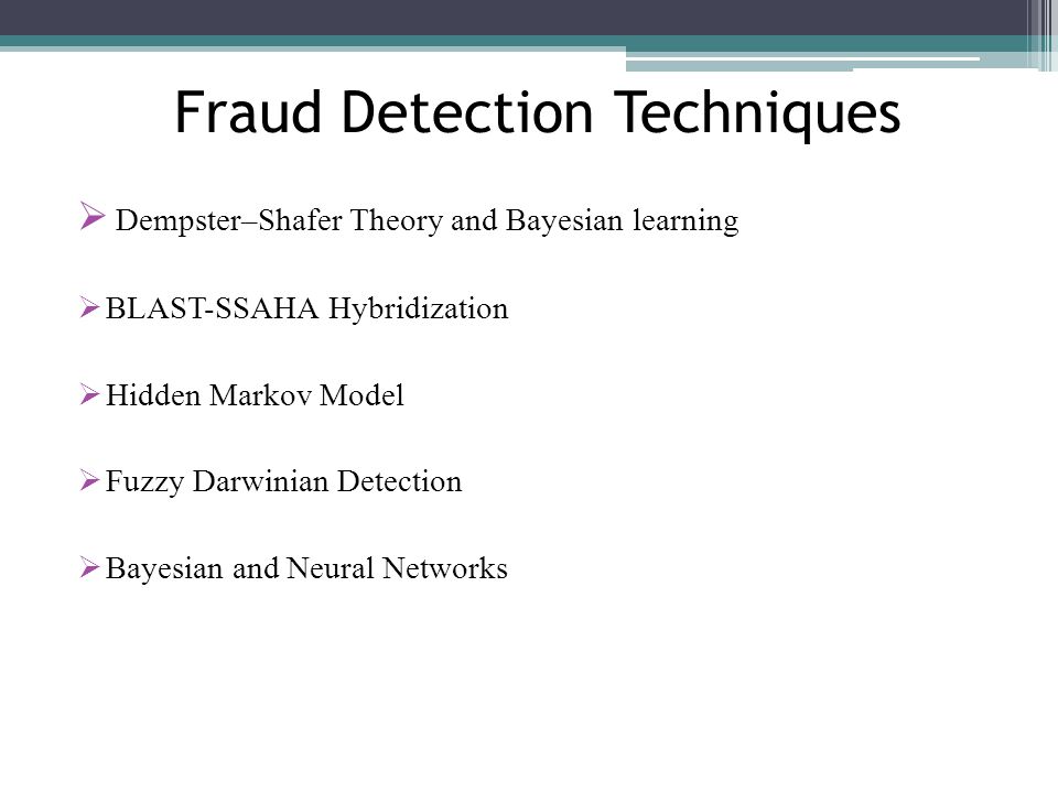 Fraud Detection Techniques