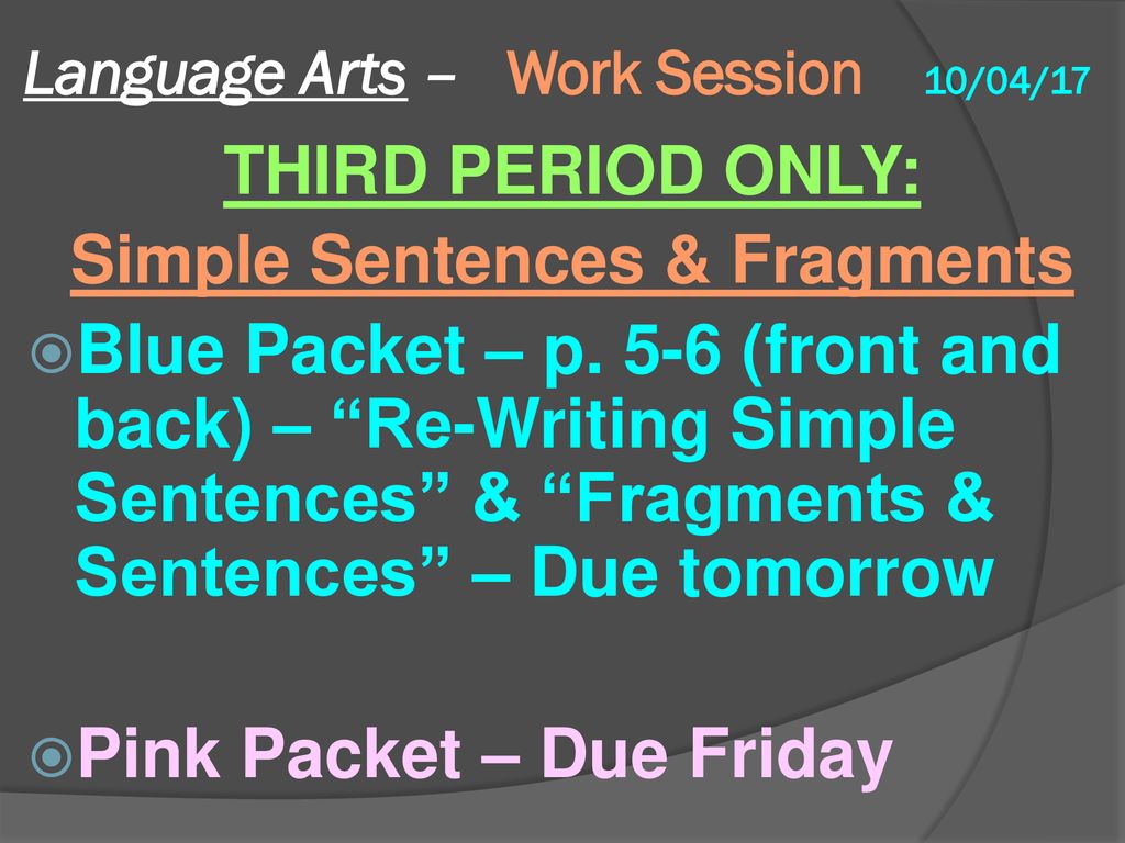 Language Arts – Work Session 10/04/17