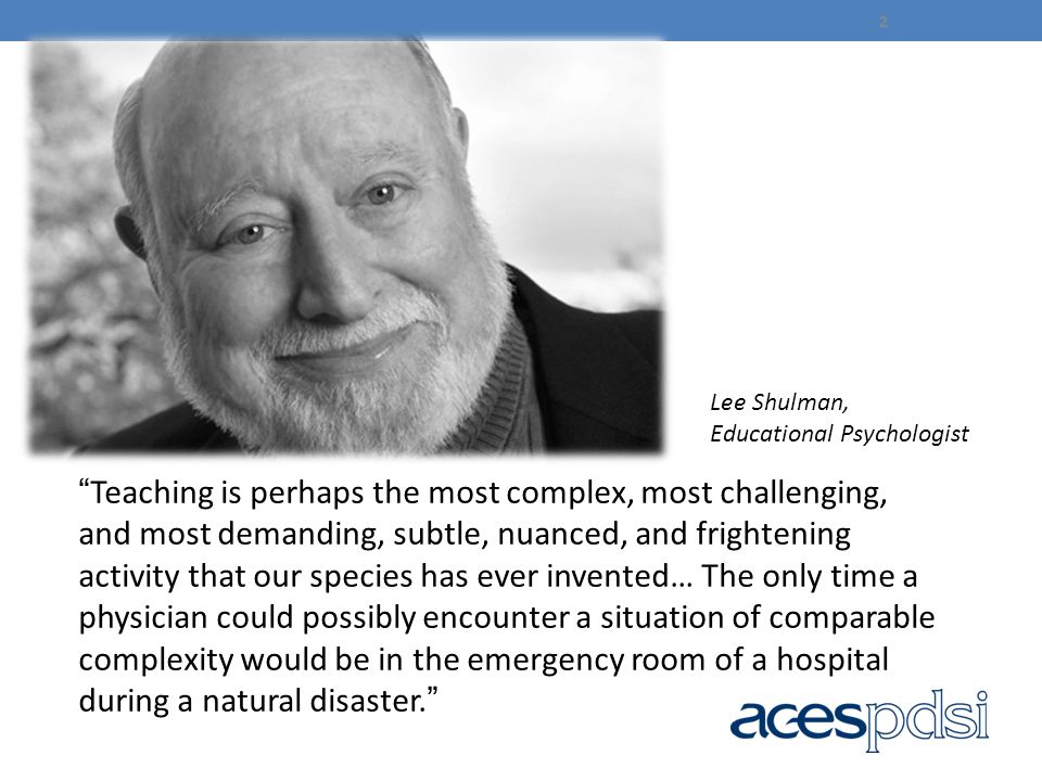 Lee Shulman, Educational Psychologist