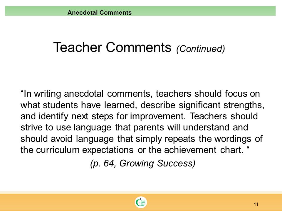 Teacher Comments (Continued)