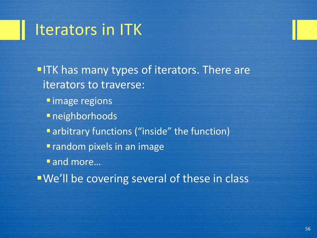 Lecture 16 images in itk methods in medical image analysis spring