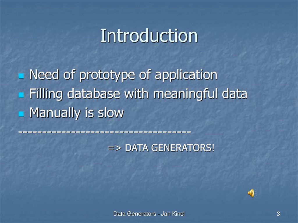 Data Generators - Jan Kincl