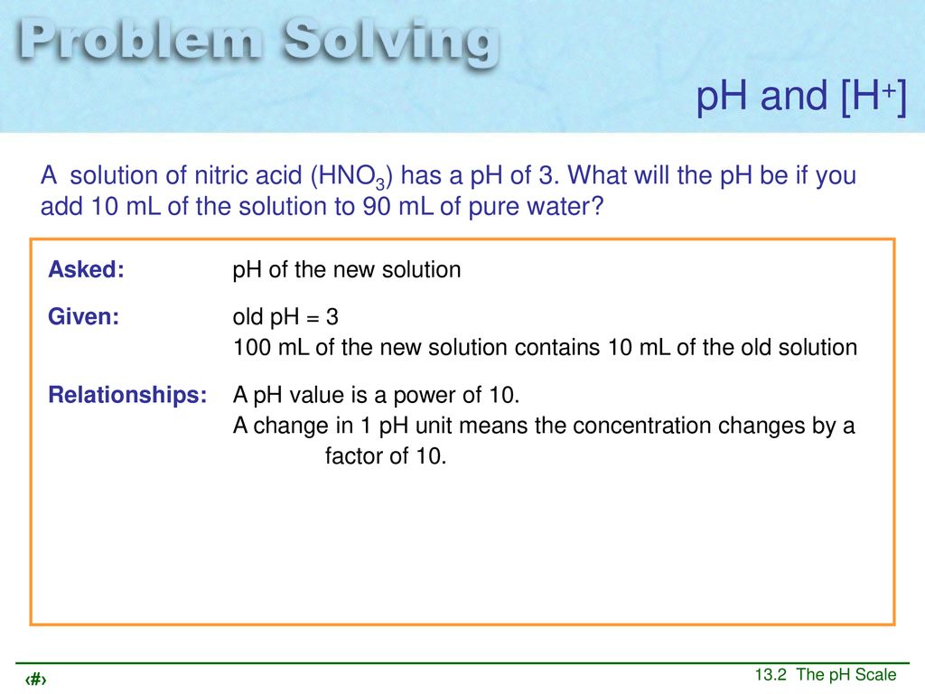 Chapter 13 Acids And Bases 13 2 The Ph Scale Ppt Download