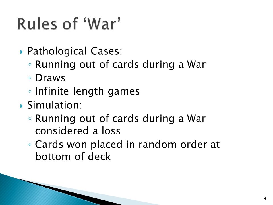 Rules of ‘War’ Pathological Cases: Running out of cards during a War