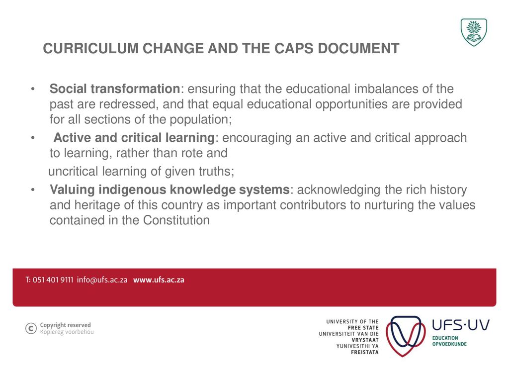 CURRICULUM CHANGE AND THE CAPS DOCUMENT