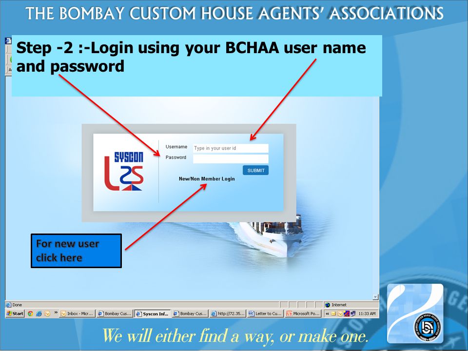 Step -2 :-Login using your BCHAA user name and password