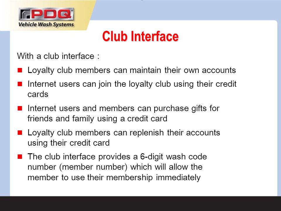 Club Interface With a club interface :