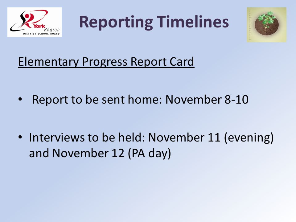 Reporting Timelines Elementary Progress Report Card