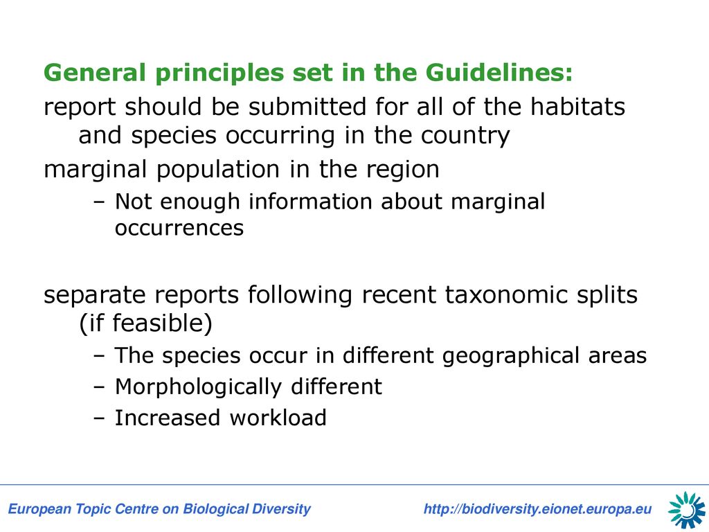 General principles set in the Guidelines: