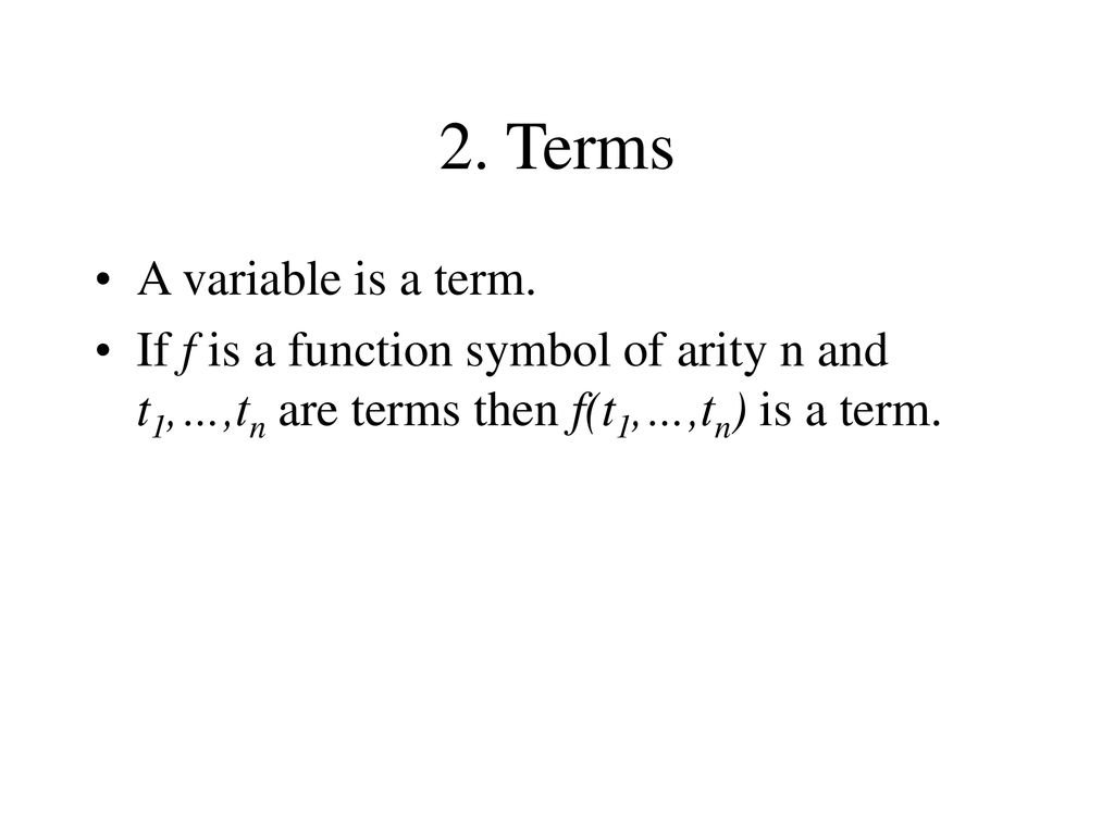 Syntax of First-Order Predicate Calculus (FOPC): 1. Alphabet - ppt download