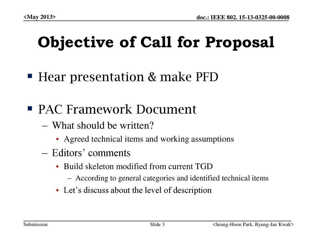 Objective of Call for Proposal