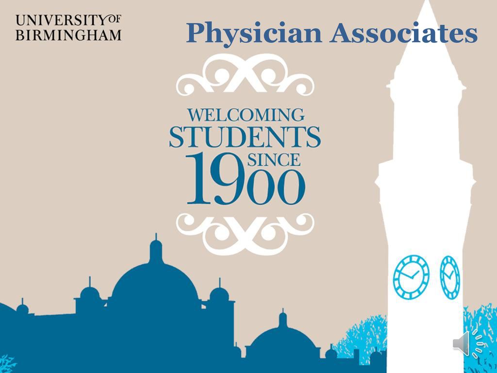 Physician Associates NOTE This Presentation Has Audio Accompaniment physician-associates-note-this-presentation-has-audio-accompaniment