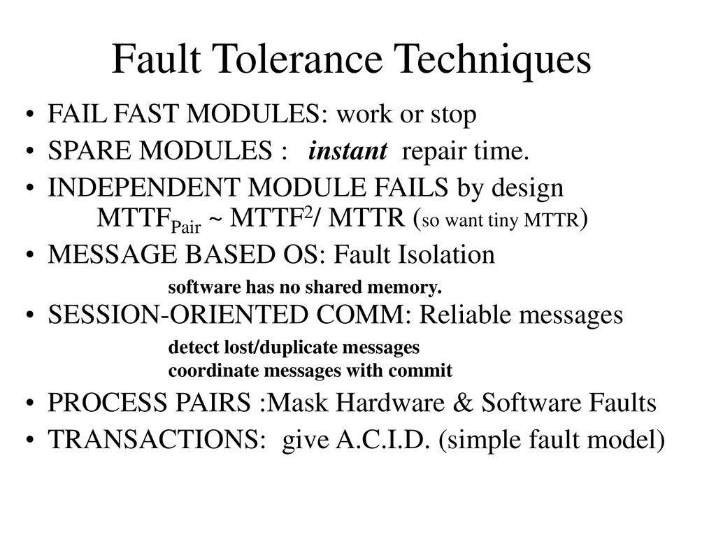 Terminology and empirical measures General methods to mask faults ...