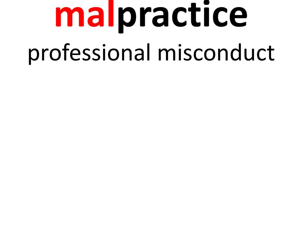 malpractice professional misconduct
