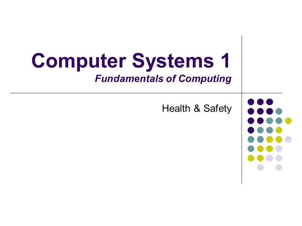 Computer Systems 1 Fundamentals of Computing
