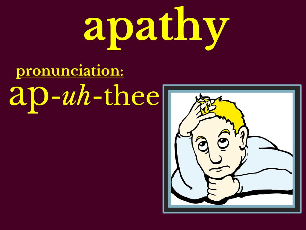 Apathy noun definition ppt download