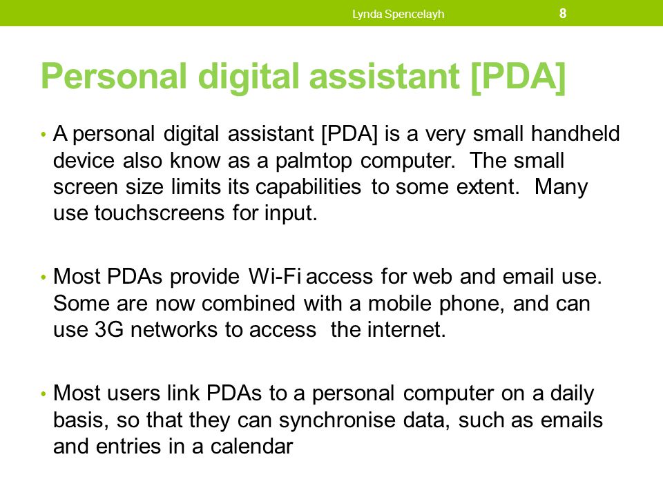 Personal digital assistant [PDA]