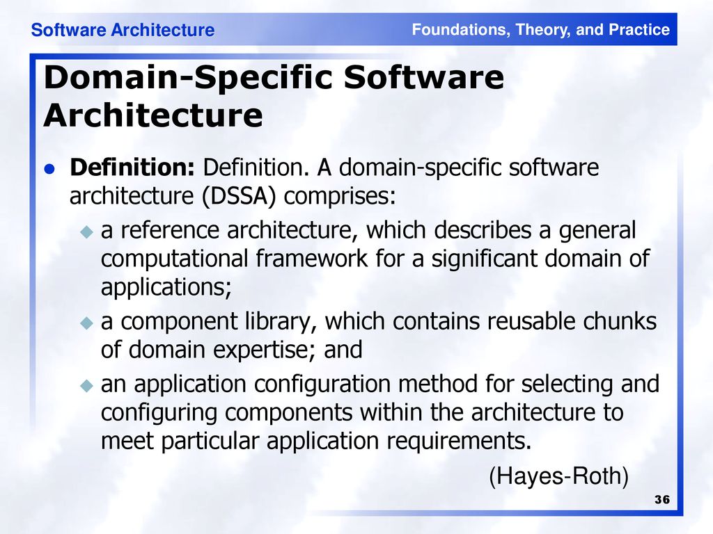 Domain-Specific Software Architecture