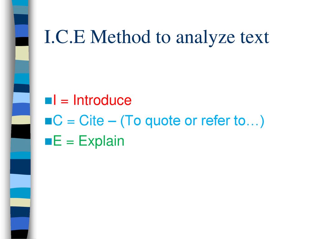 I C E Method To Analyze Text Ppt Download i-c-e-method-to-analyze-text-ppt-download