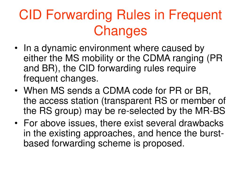 CID Forwarding Rules in Frequent Changes