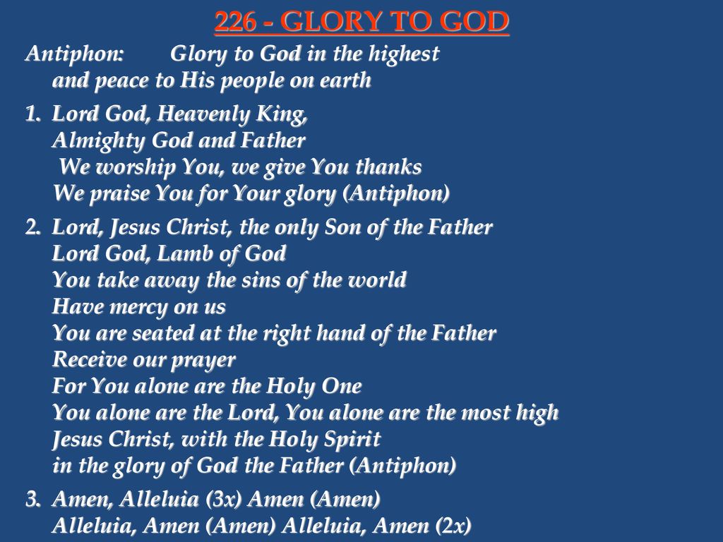 226 Glory To God Antiphon Glory To God In The Highest Ppt Download