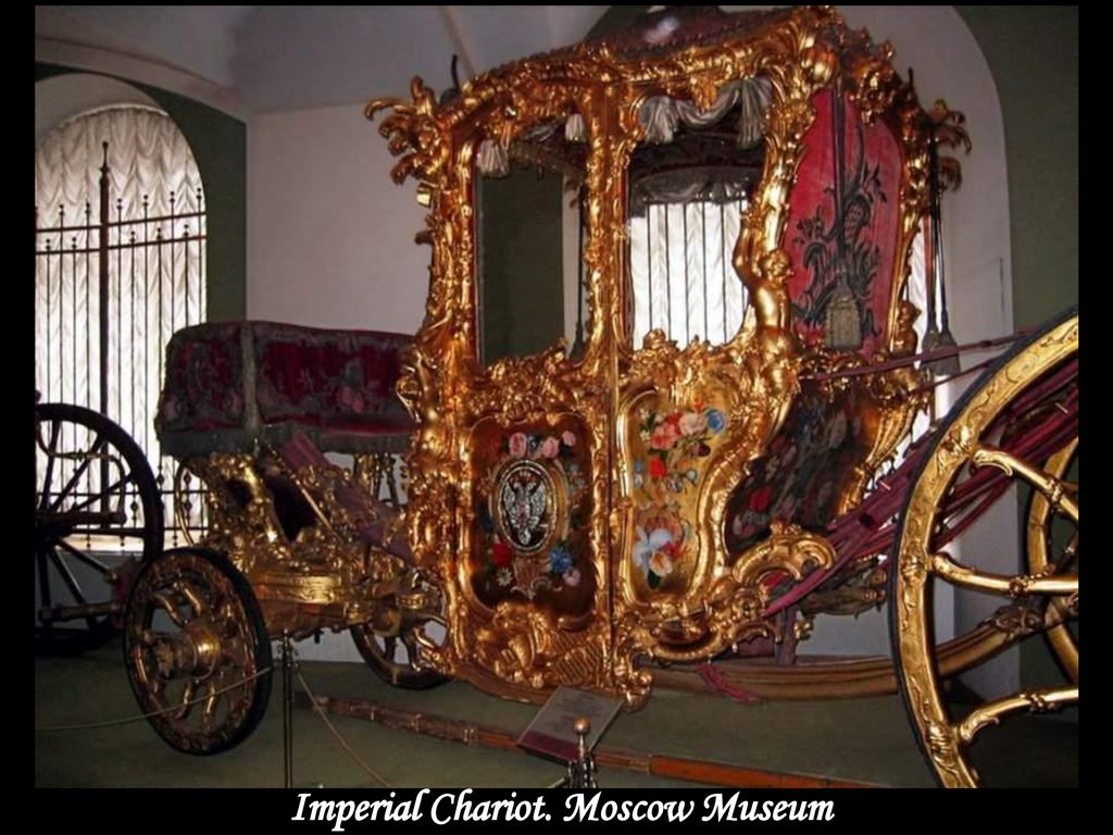 Imperial Chariot. Moscow Museum