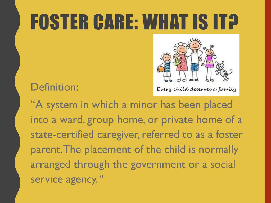Foster Care: Facts & Importance - ppt download