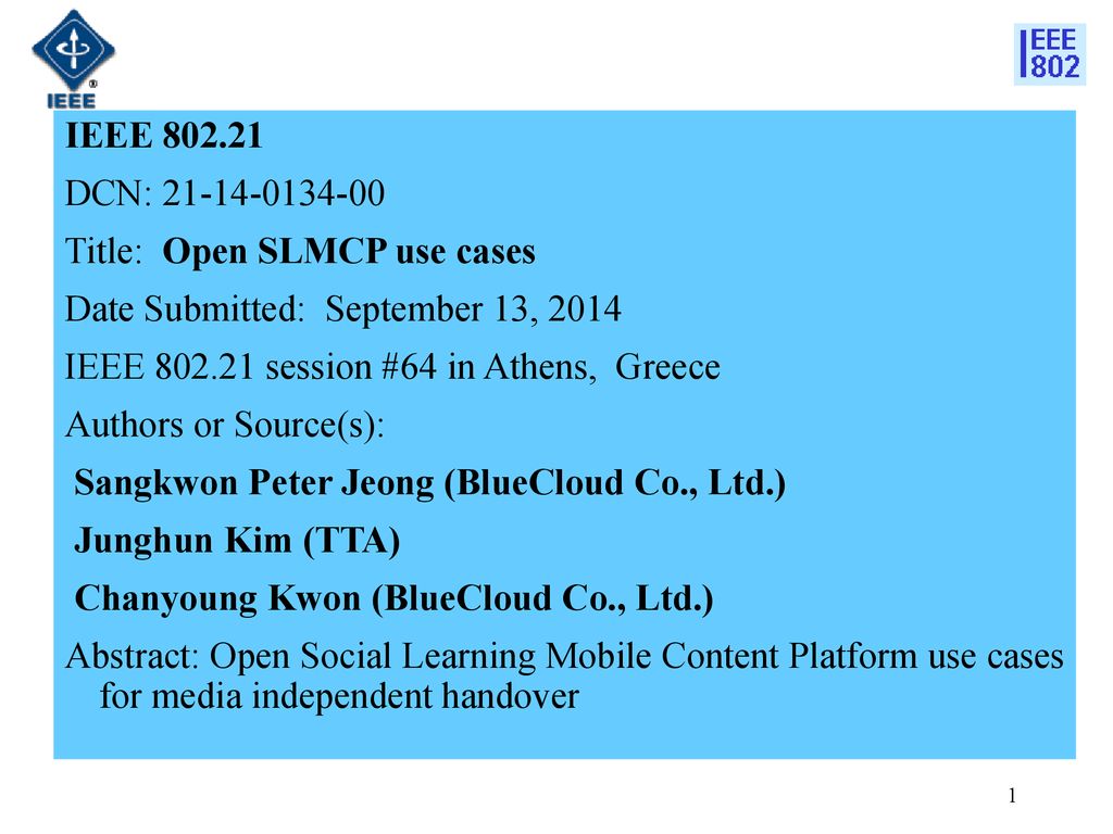 IEEE DCN: Title: Open SLMCP use cases. Date Submitted: September 13,