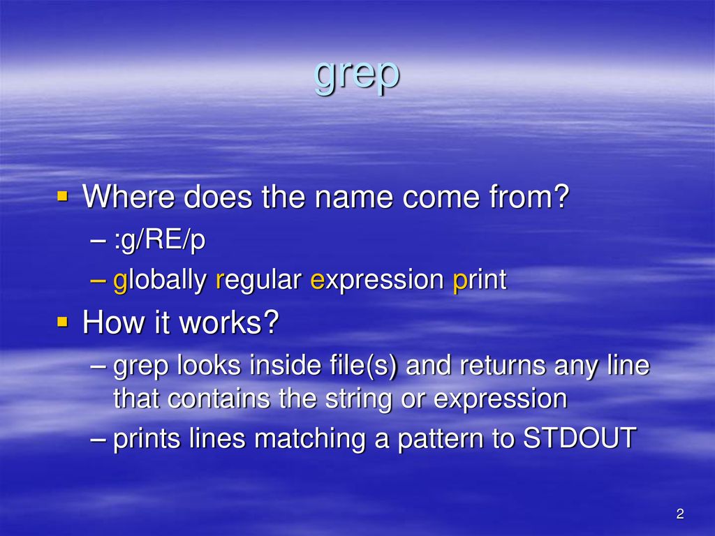 Unix Talk 2 grep/egrep/fgrep (maybe add more to this one….) ppt download