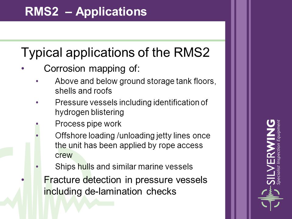 Typical applications of the RMS2