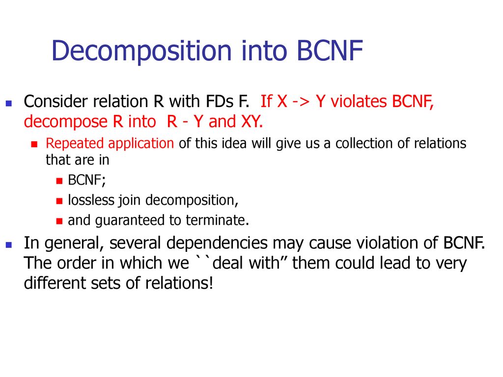 Decomposition into BCNF