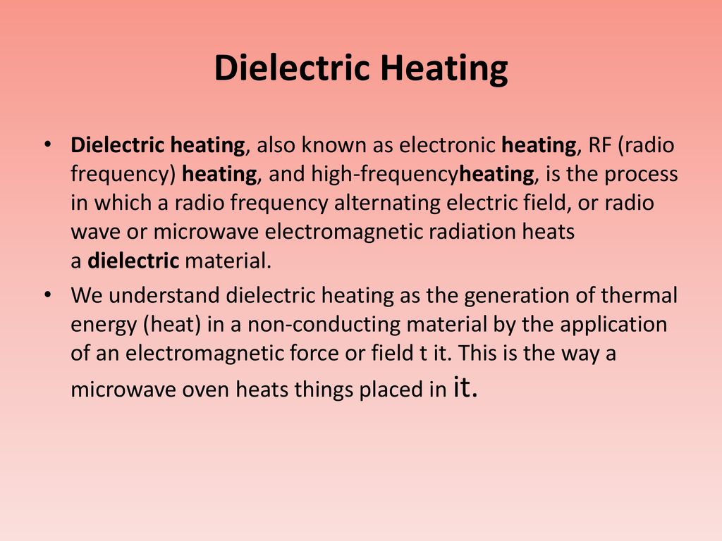 Dielectric Heating