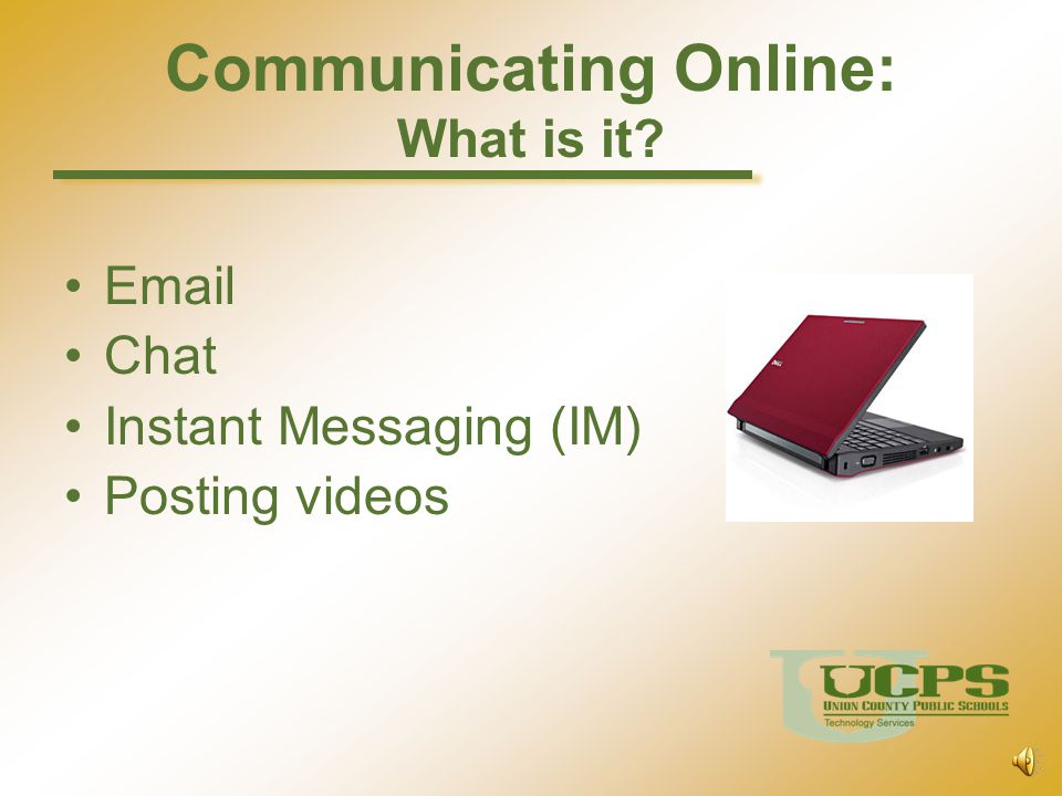 Communicating Online: What is it