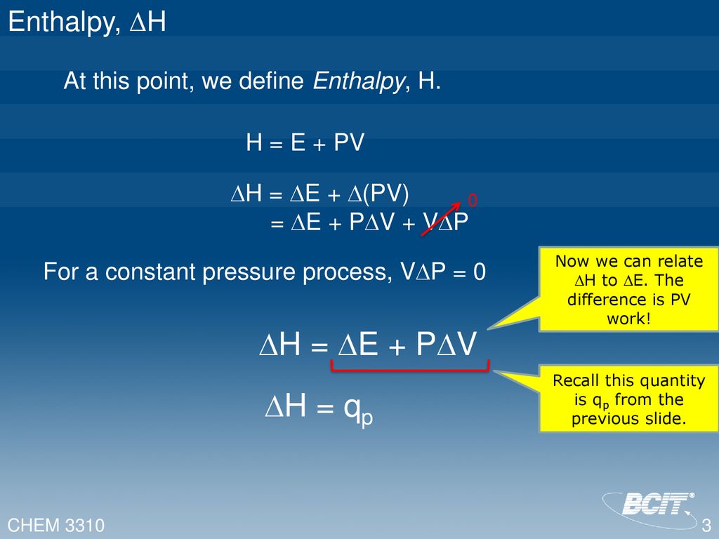 Thermodynamics Change In Enthalpy H Ppt Download