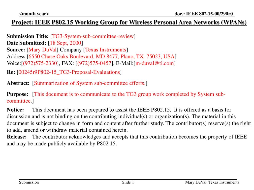 <month year> Project: IEEE P Working Group for Wireless Personal Area Networks (WPANs) Submission Title: [TG3-System-sub-committee-review]