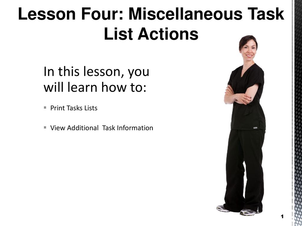 Lesson four miscellaneous task list actions ppt download