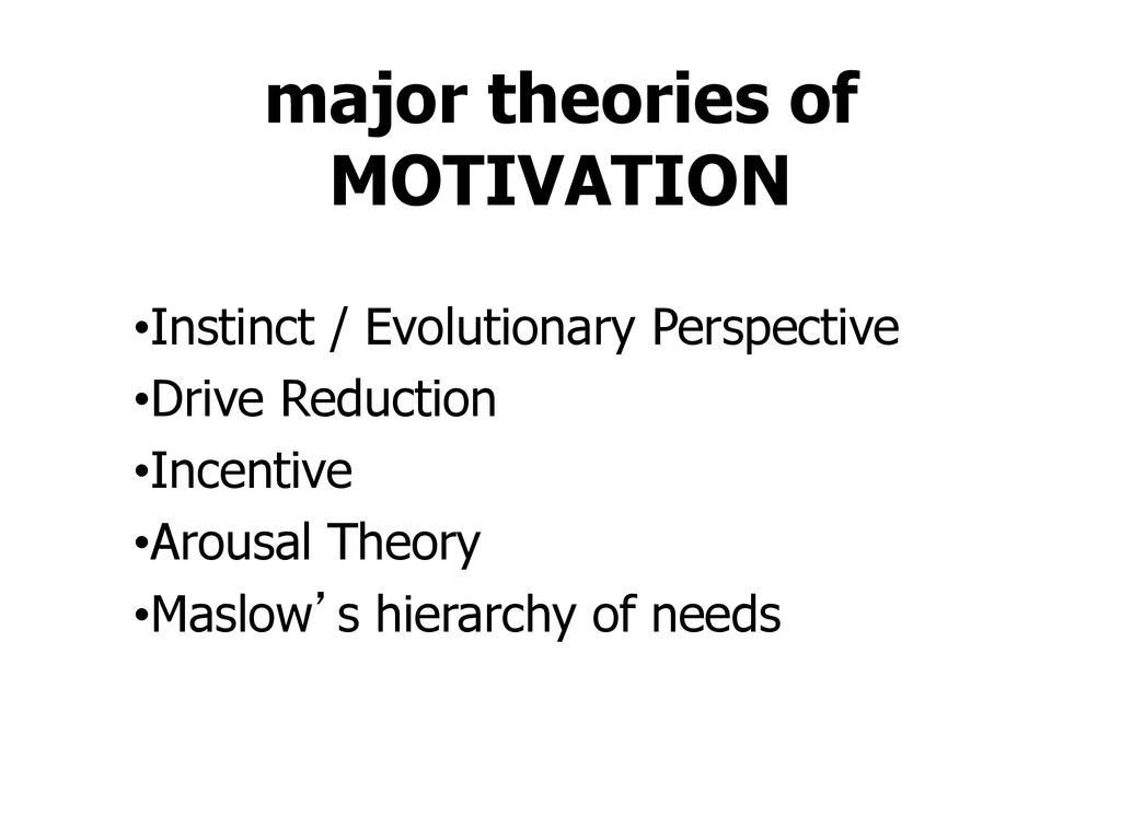 Motivation: Drives, Hunger, and the Hierarchy of Needs - ppt download