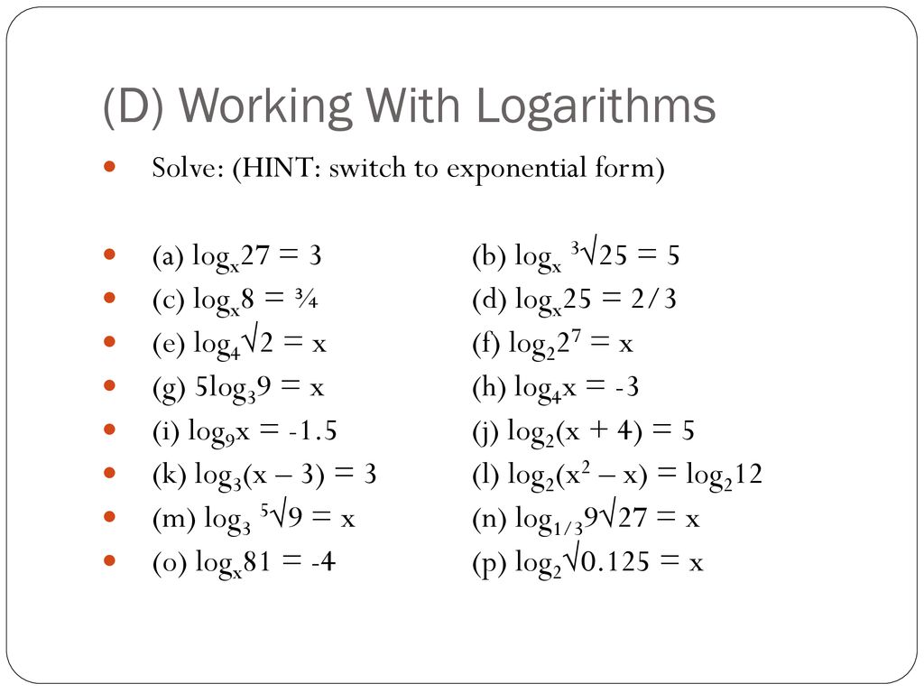 T2 7 T2 8 The Logarithmic Function An Inverse Perspective Ppt Download